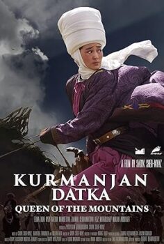 Kurmancan Datka: Dağların kraliçesi