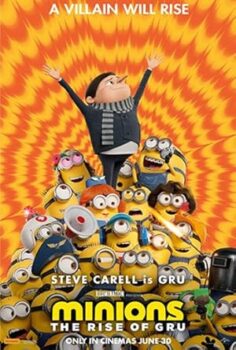 Minyonlar 2: Gru’nun Yükselişi